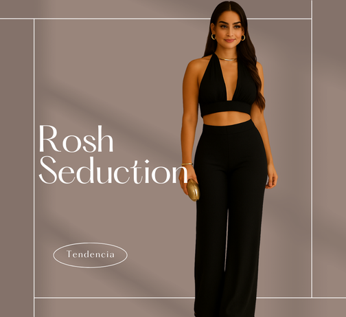 Conjunto Rosh Seduction®